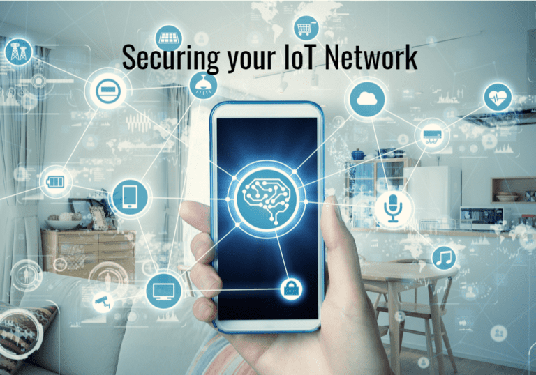 Network Security for IoT Devices | Securing the Internet of Things